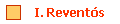 I. Revent�s