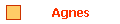 Agnes